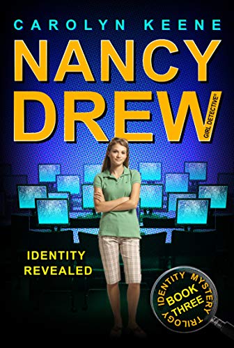 Identity Revealed: Book Three in the Identity Mystery Trilogy (Nancy Drew (All New) Girl Detective, Band 35) von Aladdin